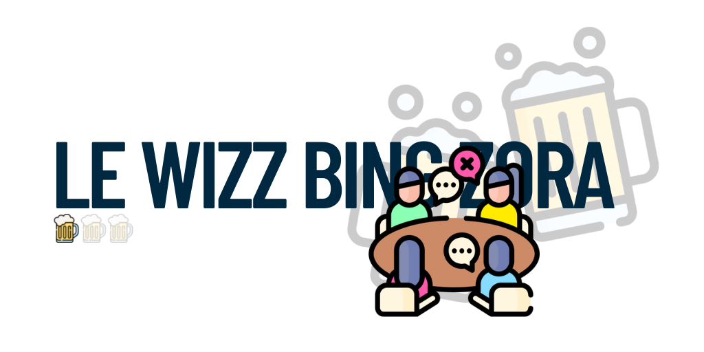 Le Wizz Bing Zora : jeu d'alcool sans cartes